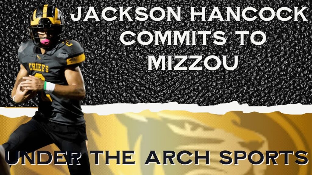 analysis jackson hancock commits to mizzou