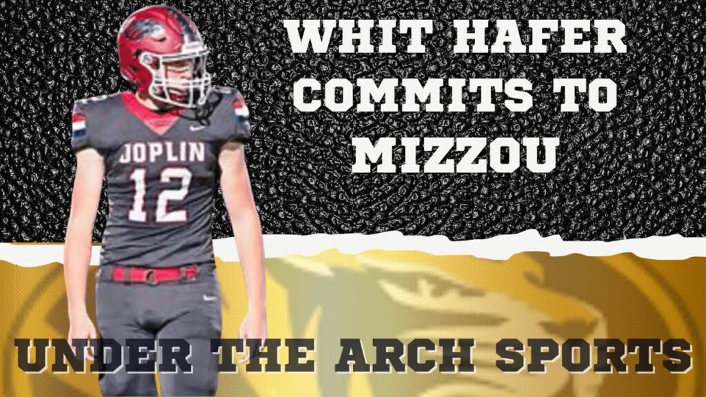 analysis whit hafer commits to mizzou