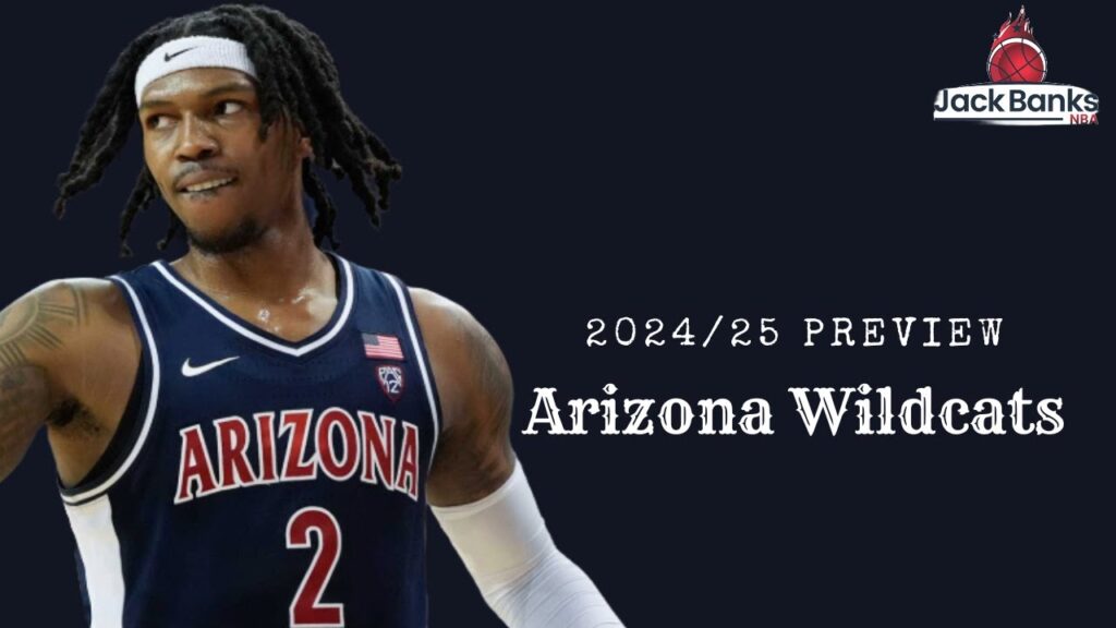 arizona basketball 2024 25 season preview predictions