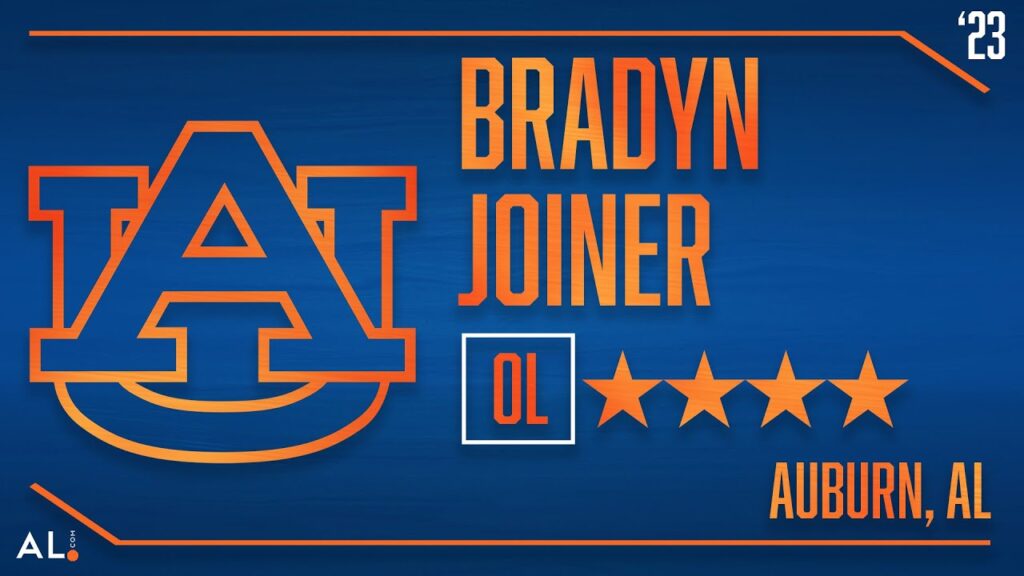 auburn ol signee bradyn joiner highlights from auburn high school