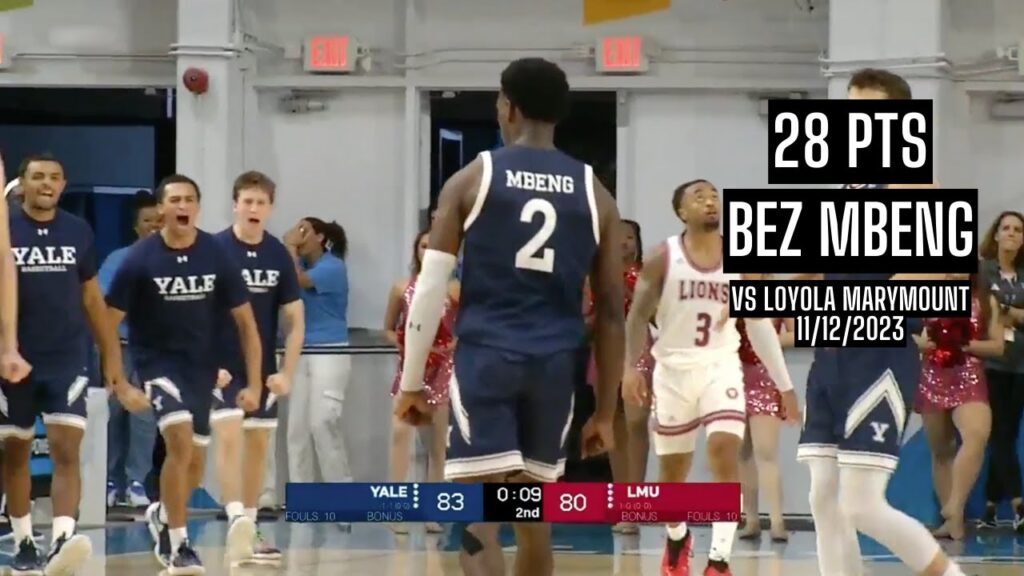 bez mbeng 28 pts vs loyola marymount 2x ivy league defensive player of the year