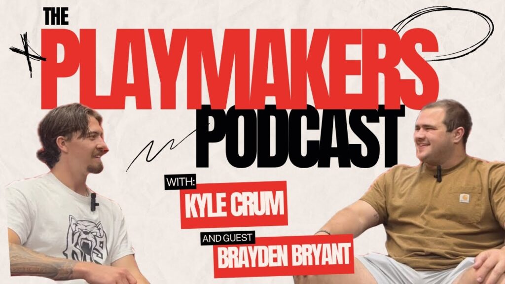 brayden bryant the playmakers podcast episode 8