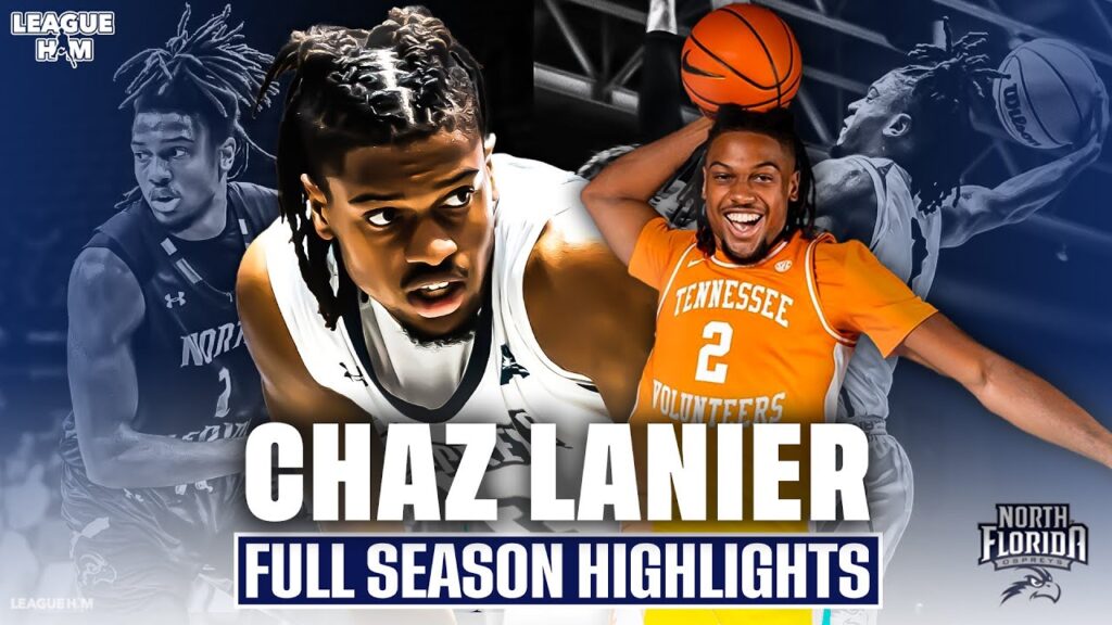 chaz lanier north florida 23 24 highlights tennessee commit