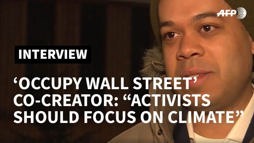 climate and activism as seen by micah white co creator of occupy wall street afp