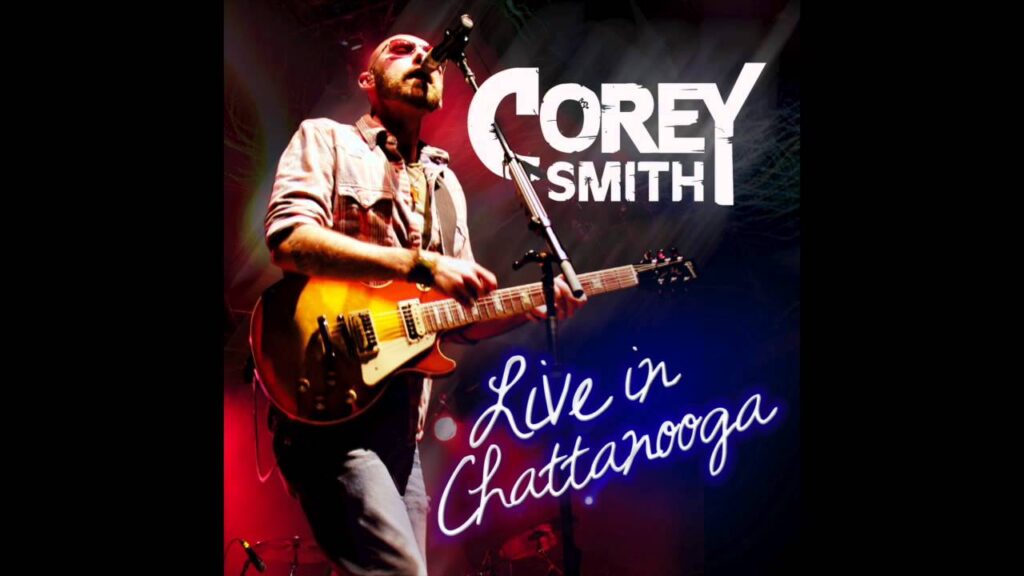 corey smith chattanooga live from chattanooga