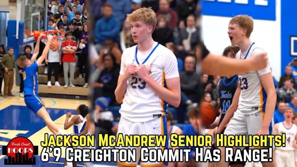 creighton commit jackson mcandrew senior highlights 69 with range