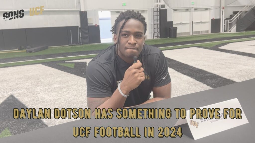 de daylan dotson has something to prove for ucf football in 2024