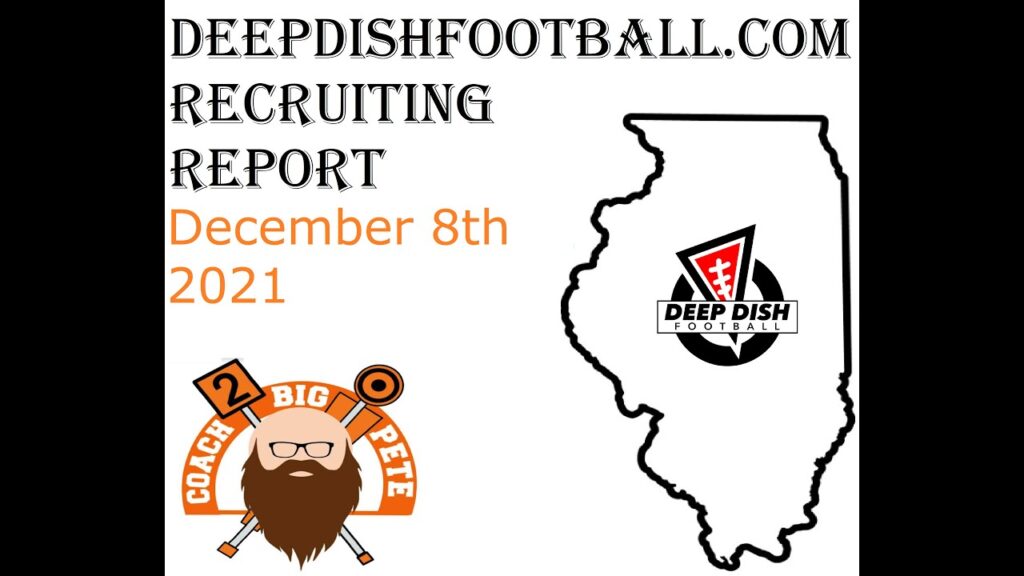 deepdishfootball com recruiting report 12 8 21 owen difranco picks up cmu offer ak agee gets offer