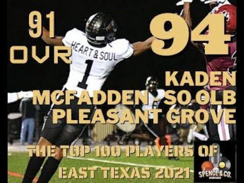 east texas top 100 players of 2021 94 kaden mcfadden