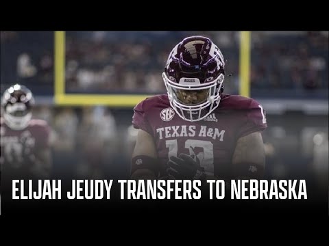 elijah jeudy former texas am edge transfers to nebraska football rhule has more portal success