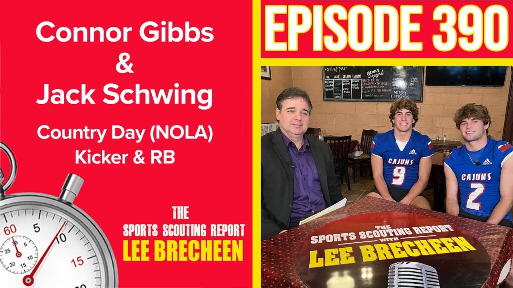 episode 390 country day hss connor gibbs kicker and jack schwing rb