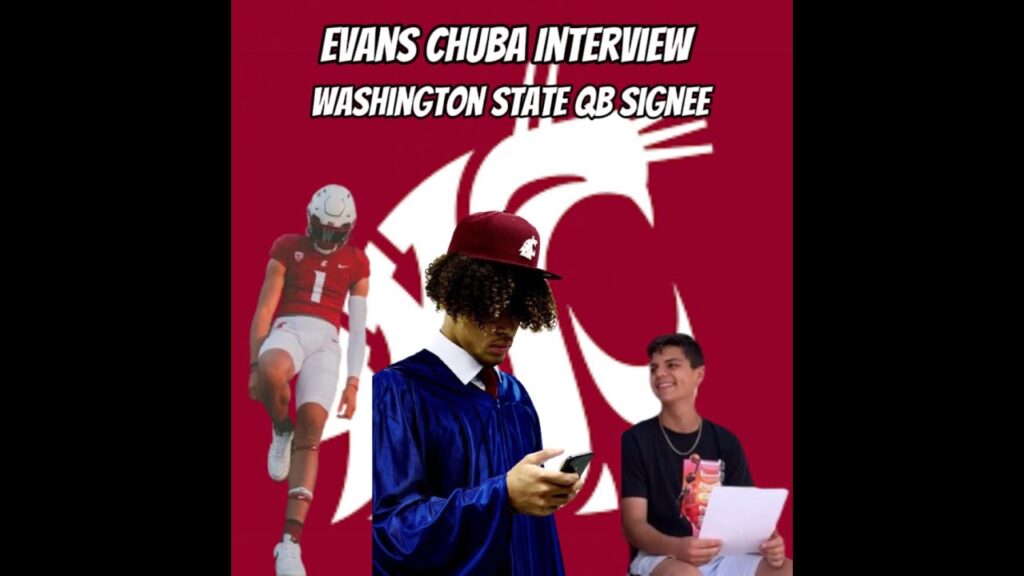 evans chuba washington state qb signee interview