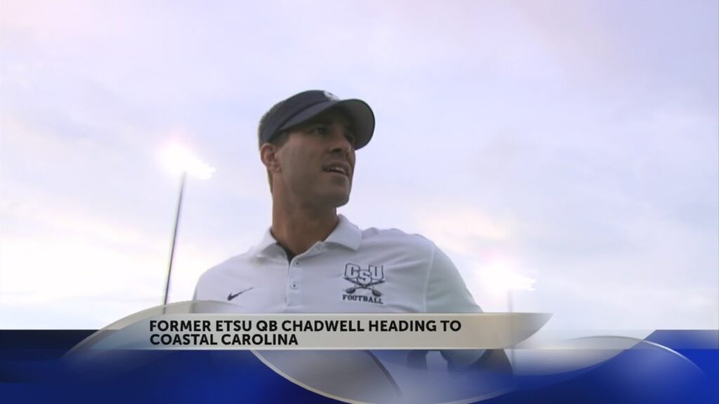 former etsu qb chadwell leaving charleston southern for coastal carolina