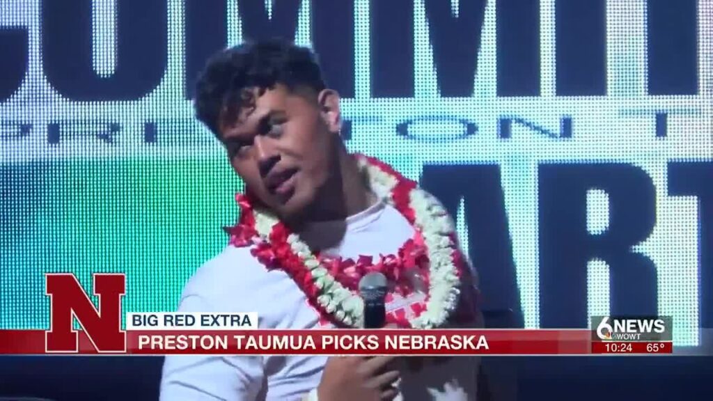 four star offensive tackle preston taumua commits to nebraska