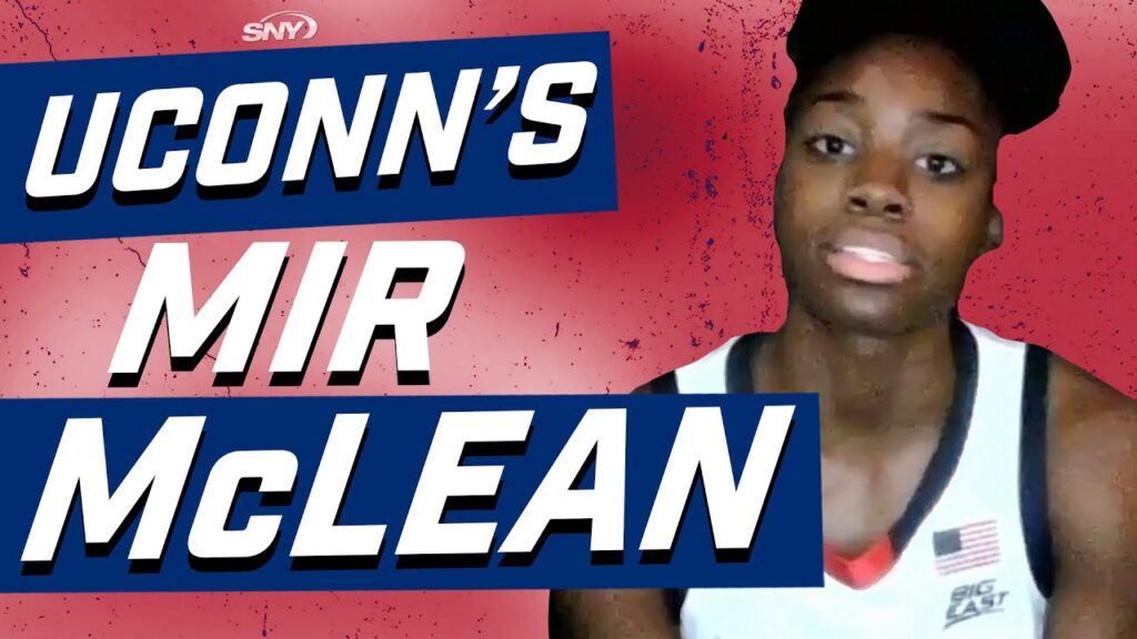 freshman mir mclean reveals what its like to play for uconn huskies all access sny