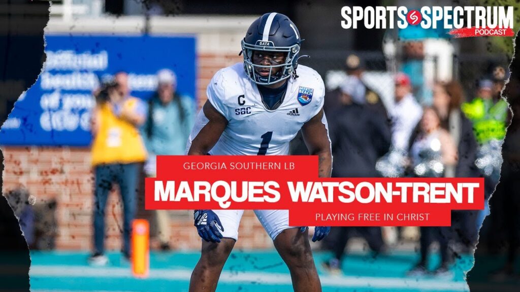 georgia southern linebacker marques watson trent on playing free in christ