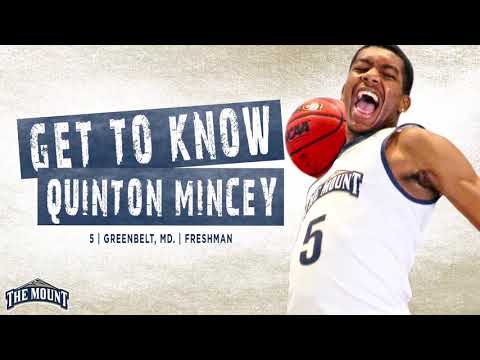 get to know mount mens basketball player quinton mincey