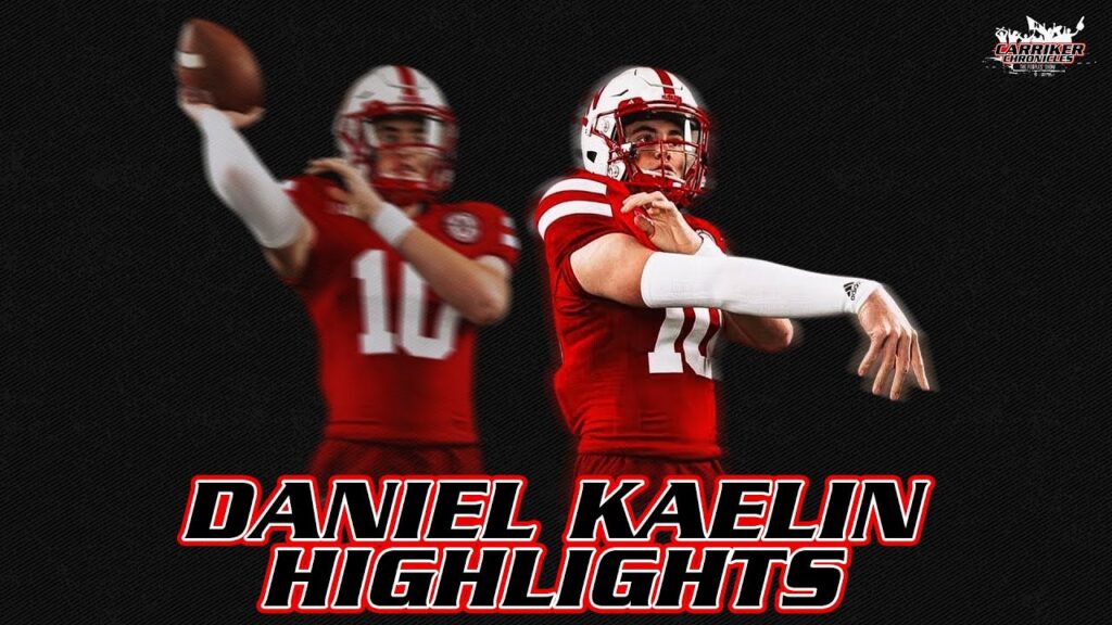 get to know nebraskas 2024 qb commit daniel kaelin