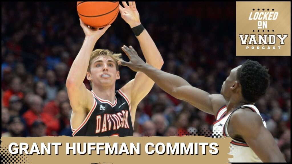 grant huffman commits to vandy and he will make a huge impact on mark byingtons backcourt