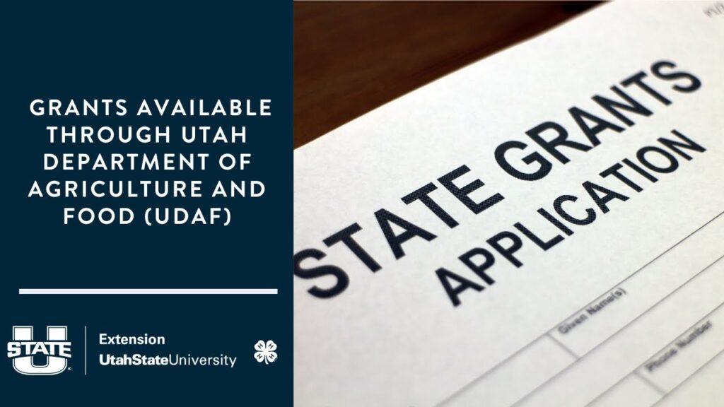 grants available through utah department of agriculture and food udaf