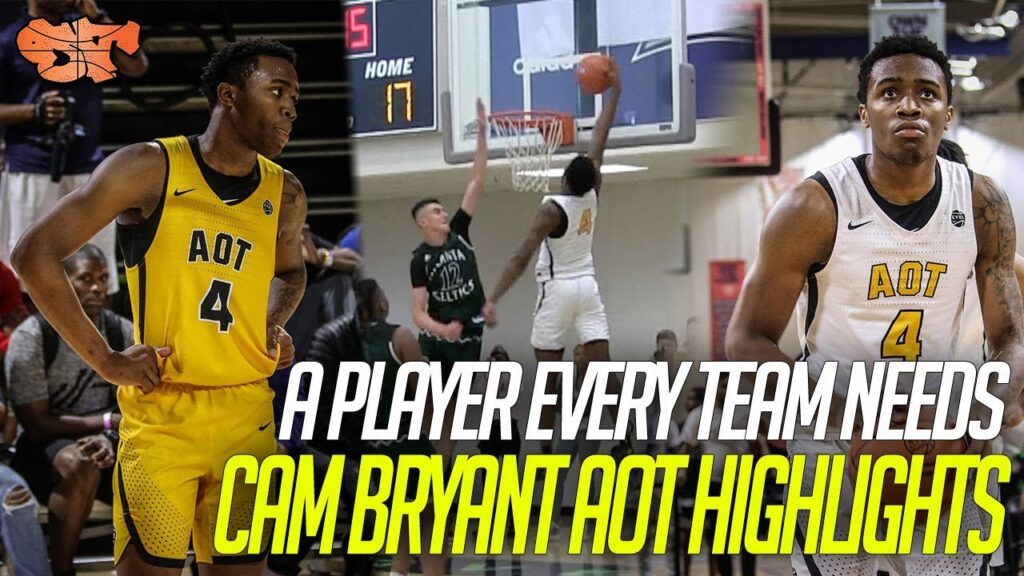 he blocks everything dunks on anybody and gets buckets cam bryant a o t highlights