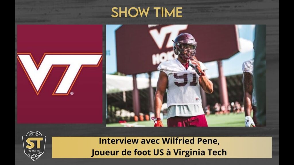 interview avec wilfried pene joueur francais de football americain a virginia tech