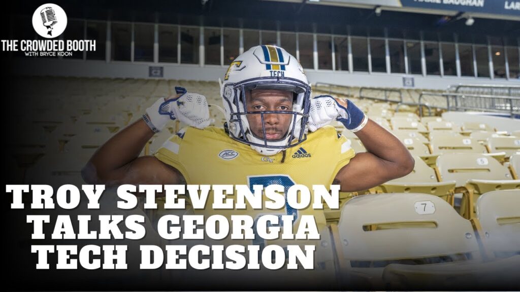 interview troy stevenson details why he chose georgia tech