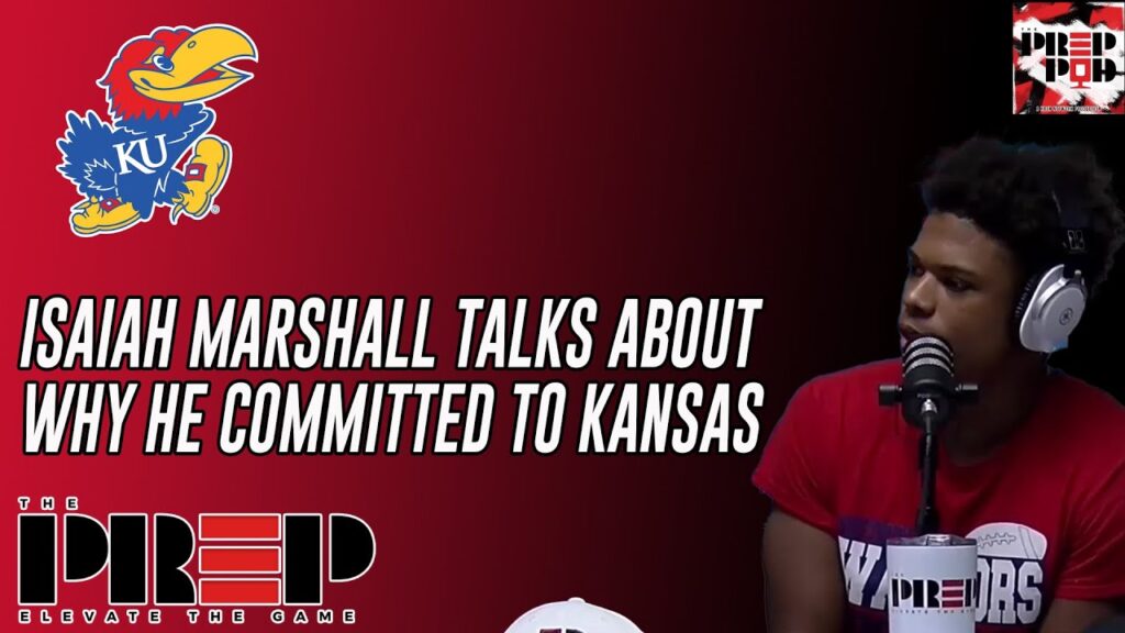 isaiah marshall talks about why he decided to commit to the university of kansas 2