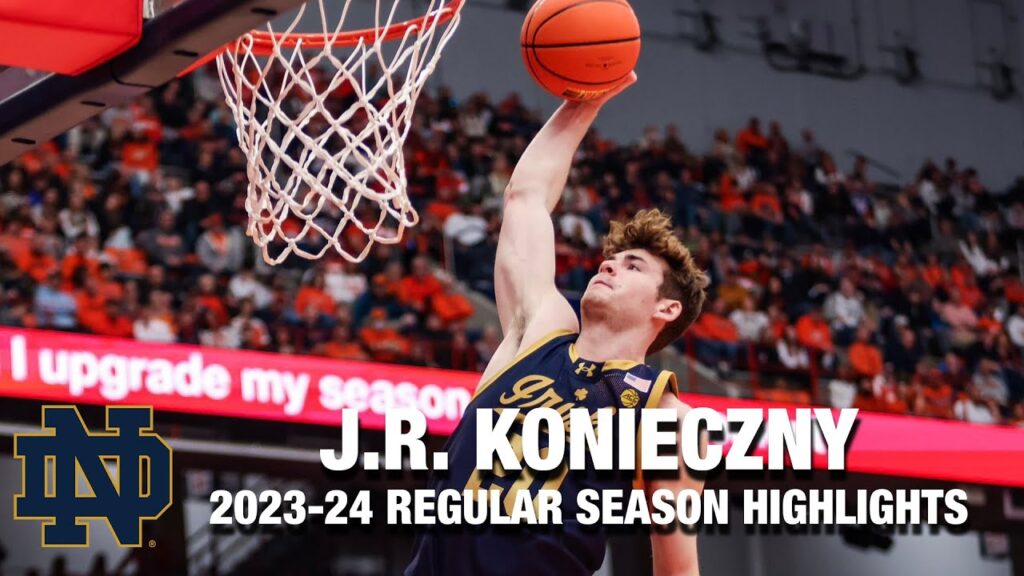 j r konieczny 2023 24 regular season highlights notre dame guard