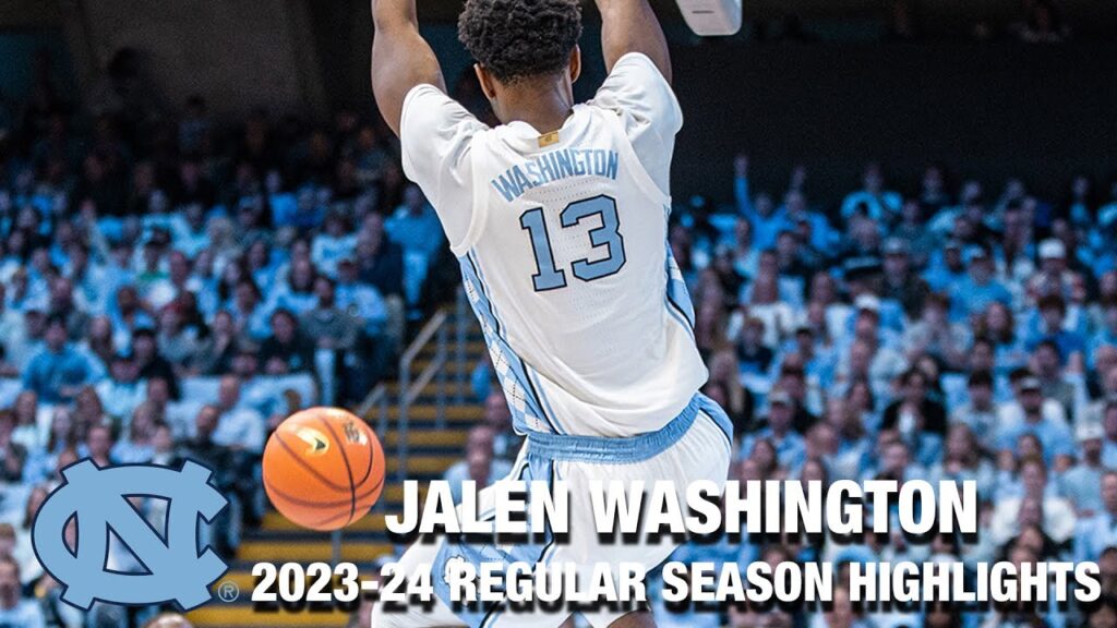 jalen washington 2023 24 regular season highlights north carolina forward