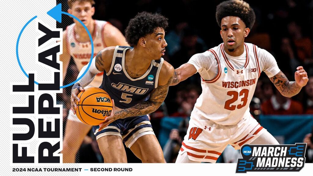 james madison vs wisconsin 2024 ncaa mens first round full replay