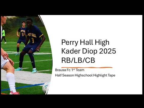 kader diop 24 25 perry hall high midseason highlights