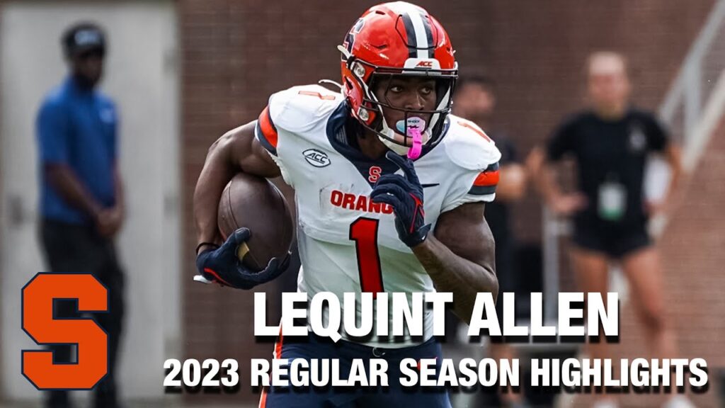 lequint allen 2023 regular season highlights syracuse rb