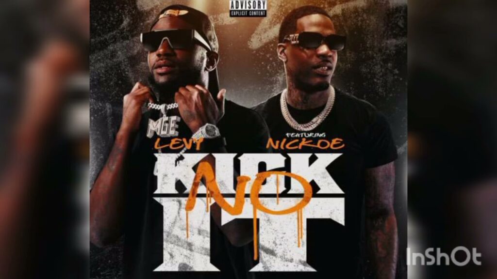 levy ft nickoe kick it