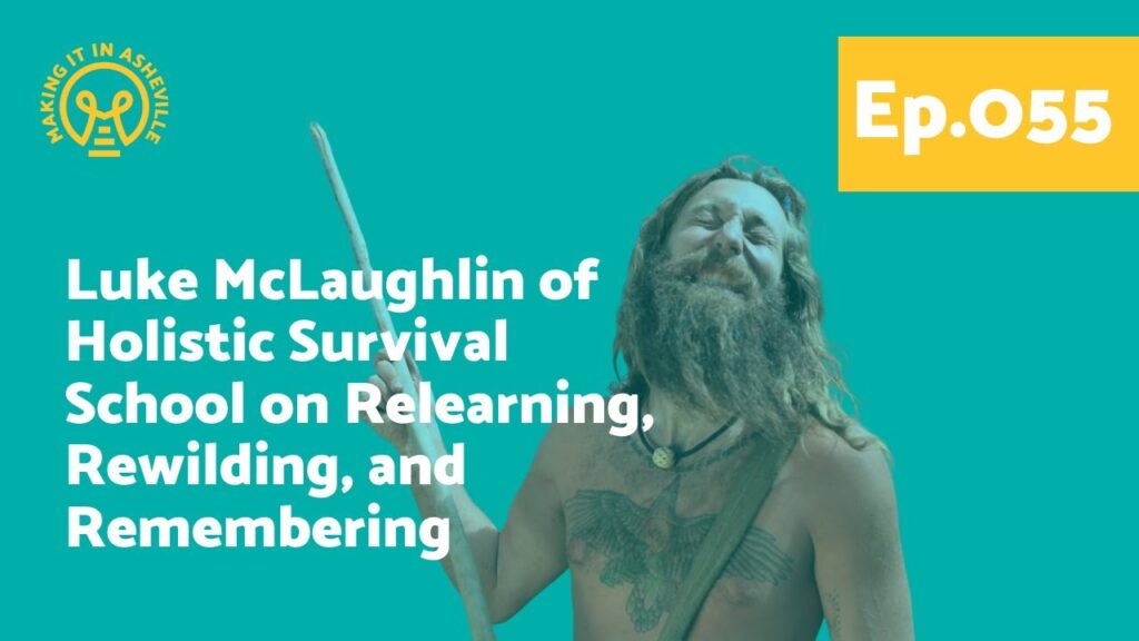 luke mclaughlin of holistic survival school on being naked and afraid and re wilding season 4