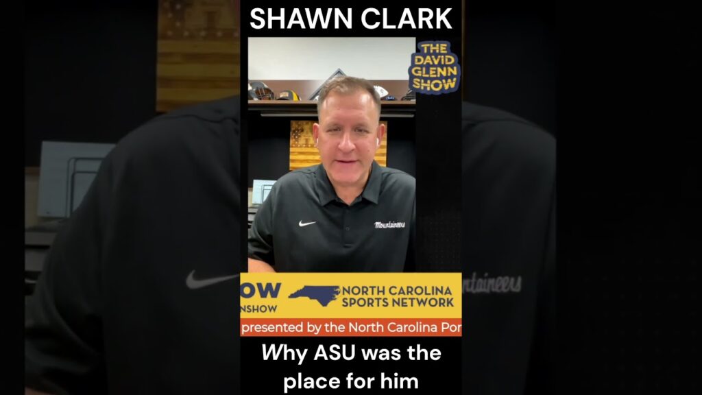 mountaineers head coach shawn clark lays out why appalachian state was the place for him appstate