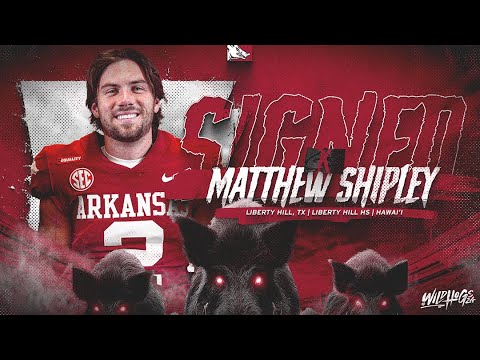 national signing day 2024 matthew shipley razorback football