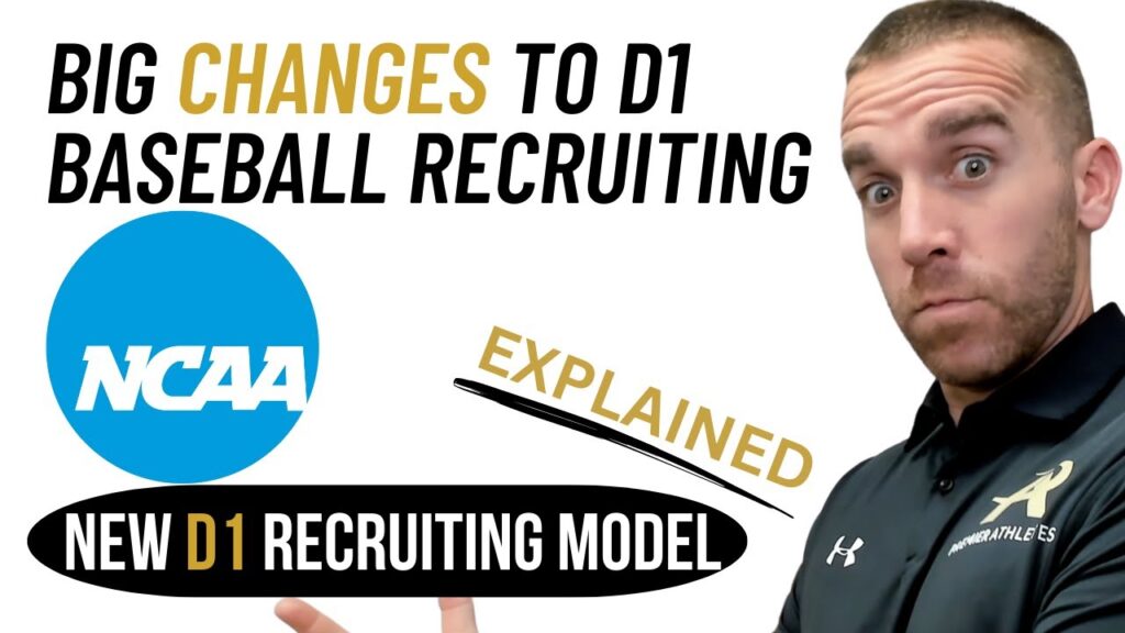 new d1 baseball recruiting model new rules new landscape