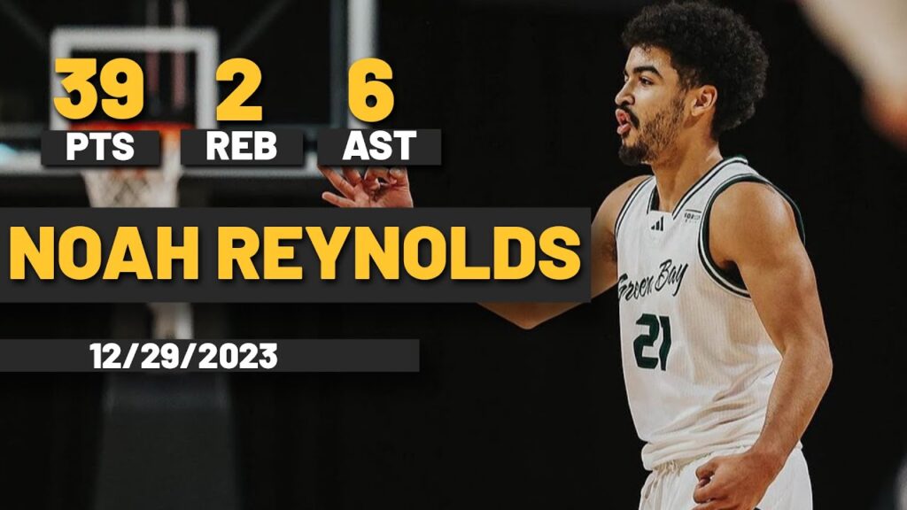 noah reynolds green bay phoenix 39 pts 6 ast 2 reb vs wright state raiders