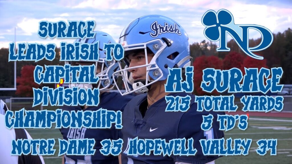 notre dame 35 hopewell valley 34 rutgers commit aj surace 5 tds week 8 highlights