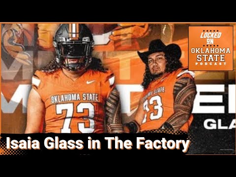 oklahoma state ot isaia glass talks arizona state transfer big 12 championship season