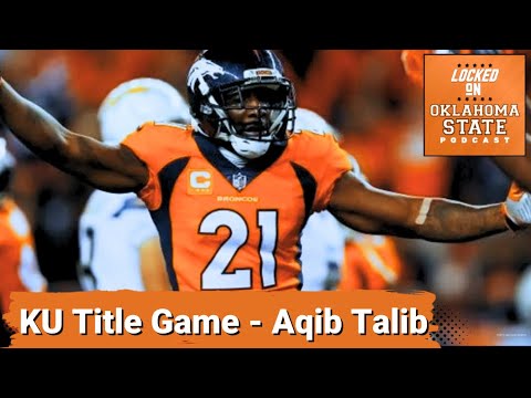 oklahoma state vs kansas big 12 title guest aqib talib talks about yamil milli talib big 12