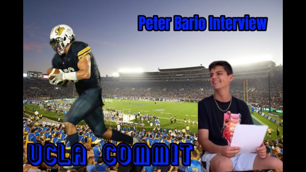 peter bario ucla commit interview