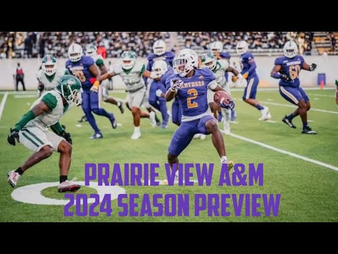 prairie view am 2024 season preview hbcus swac