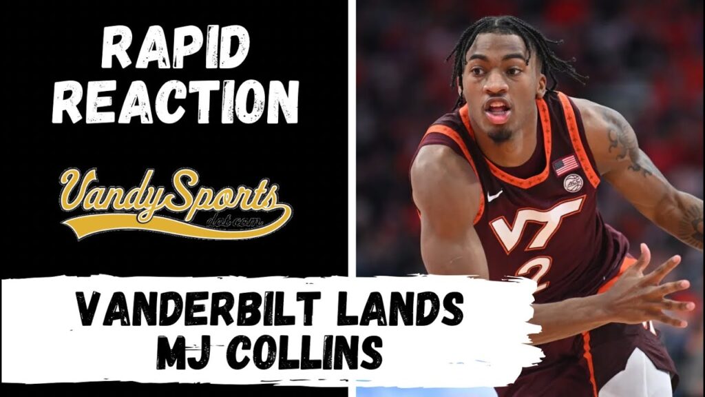 rapid reaction vanderbilt lands mj collins