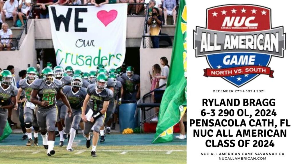 ryland bragg 6 3 290 ol 2024 pensacola cath fl nuc all american class of 2024