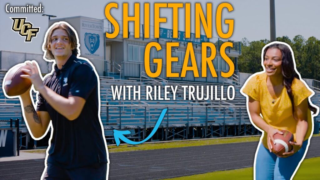 shifting gears with 3 star ucf commit riley trujillo bartram trail qb