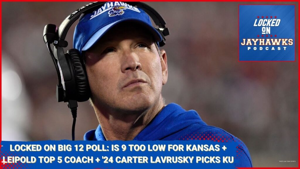 should kansas jayhawks football be picked higher than 9th in the big 12 carter lavrusky commits