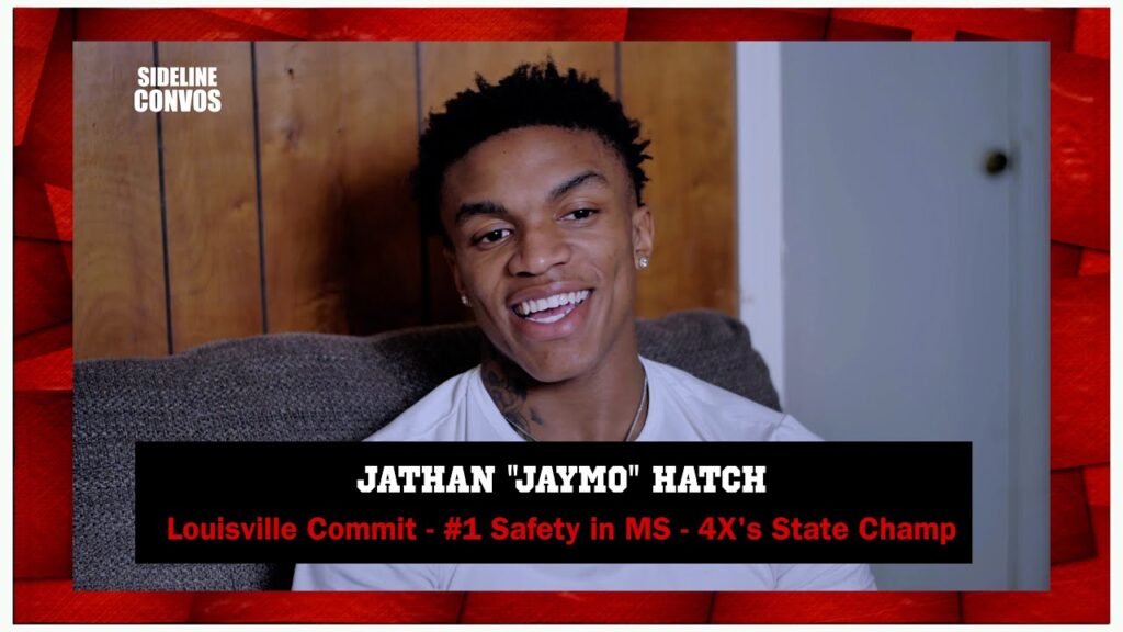 sideline convos louisville commit jathan hatch 1 safety in ms 4x state champ much more