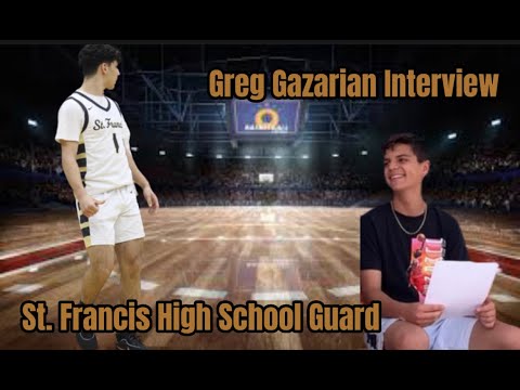 st francis high school guard greg gazarian interview